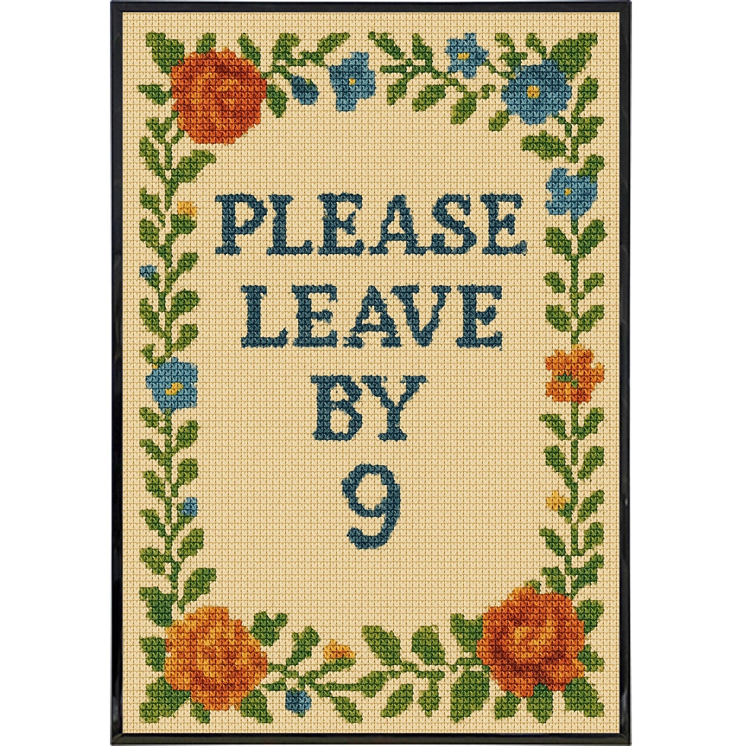 Please Leave By 9 Poster Print