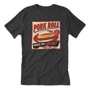 Wholesale ​Pork Roll Makes You Strong T-Shirt - Shady Front