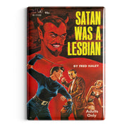 Wholesale Satan Was a Lesbian Fridge Magnet - Shady Front