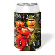 Today's Letters are DRUNK Can Cooler - Shady Front