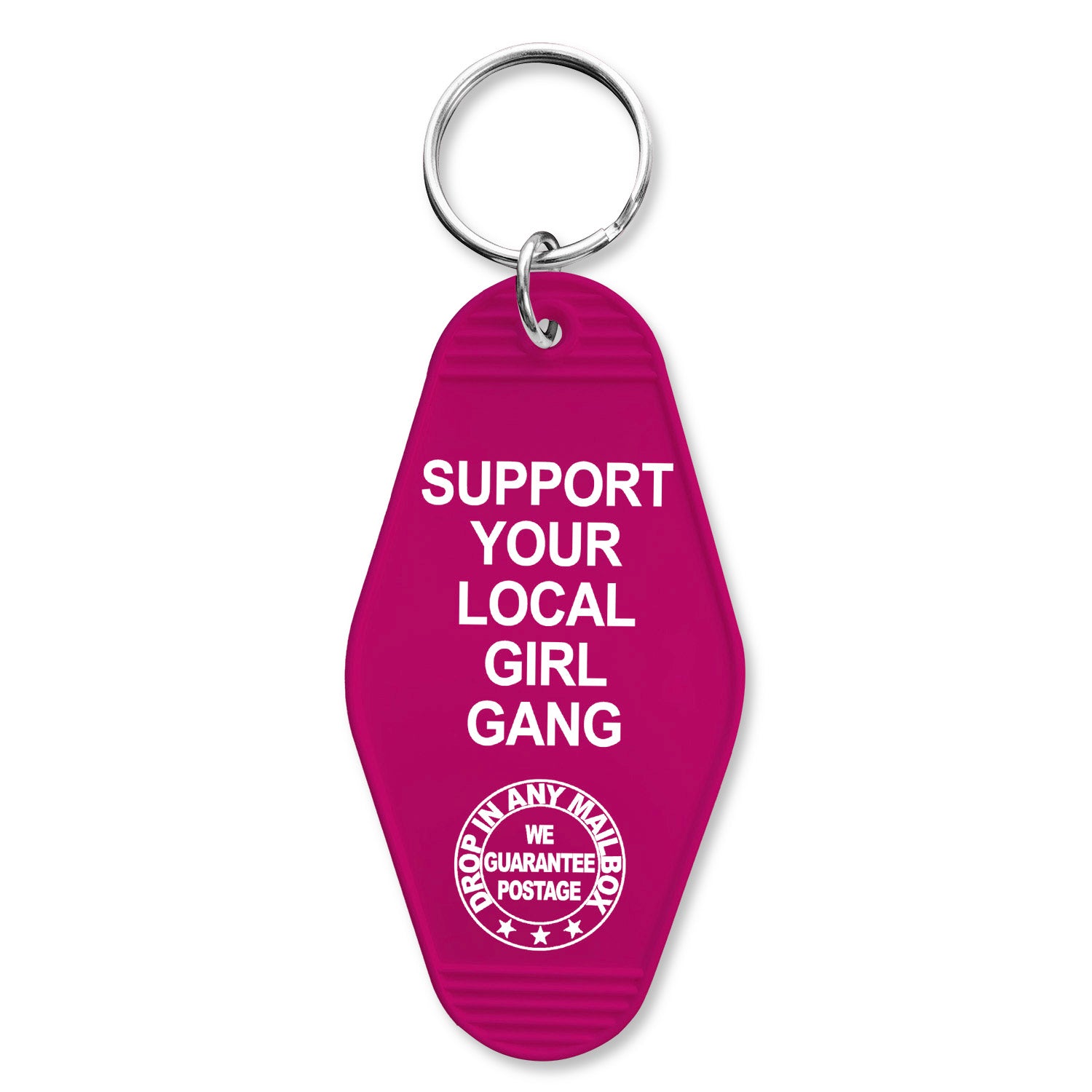 Support Your Local Girl Gang Room Keychain - Shady Front
