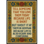Tell Someone That You Love Them Today Needlepoint Poster Print