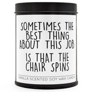 The Best Thing About this Job Scented Candle