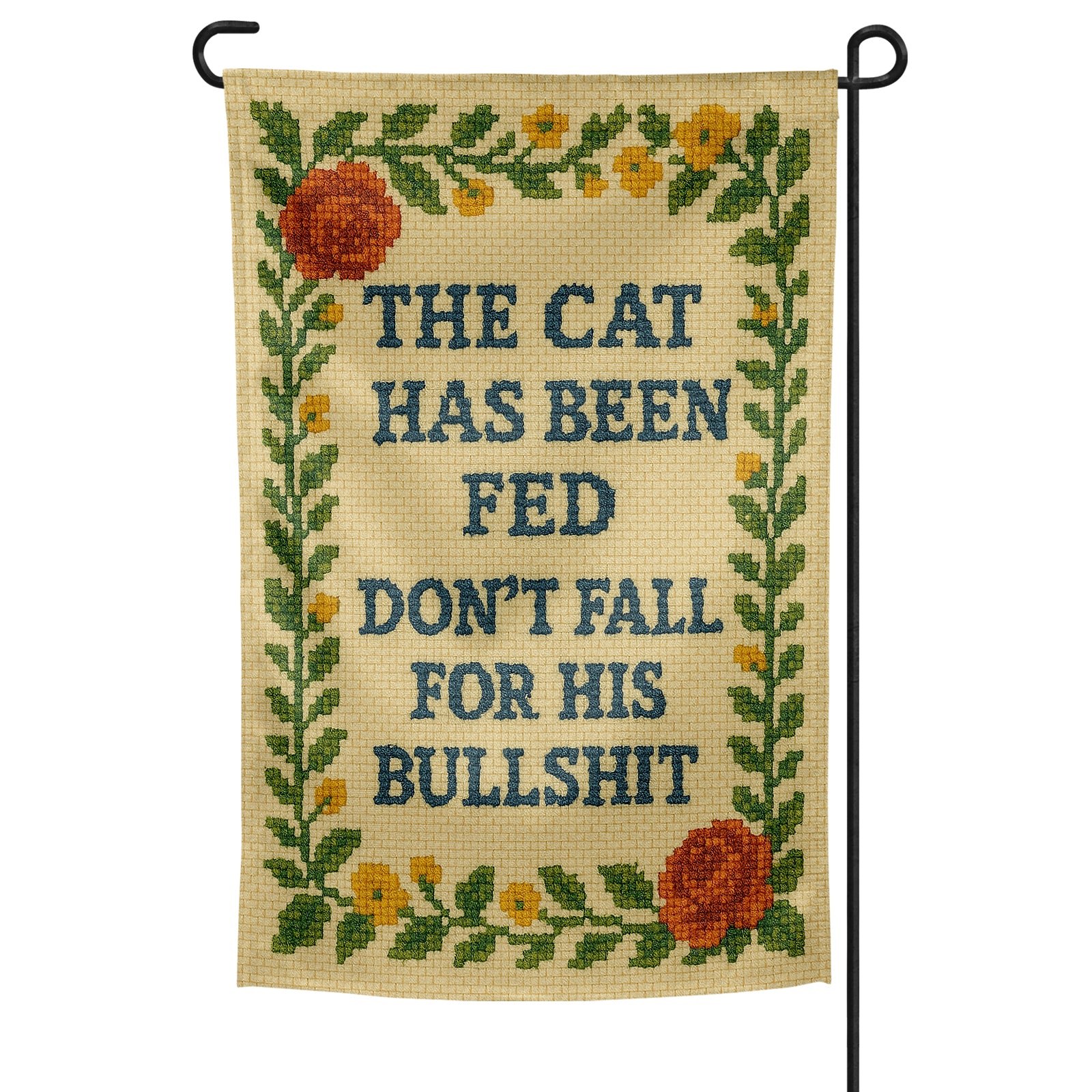 The Cat Has Been Fed Garden Flag - Shady Front