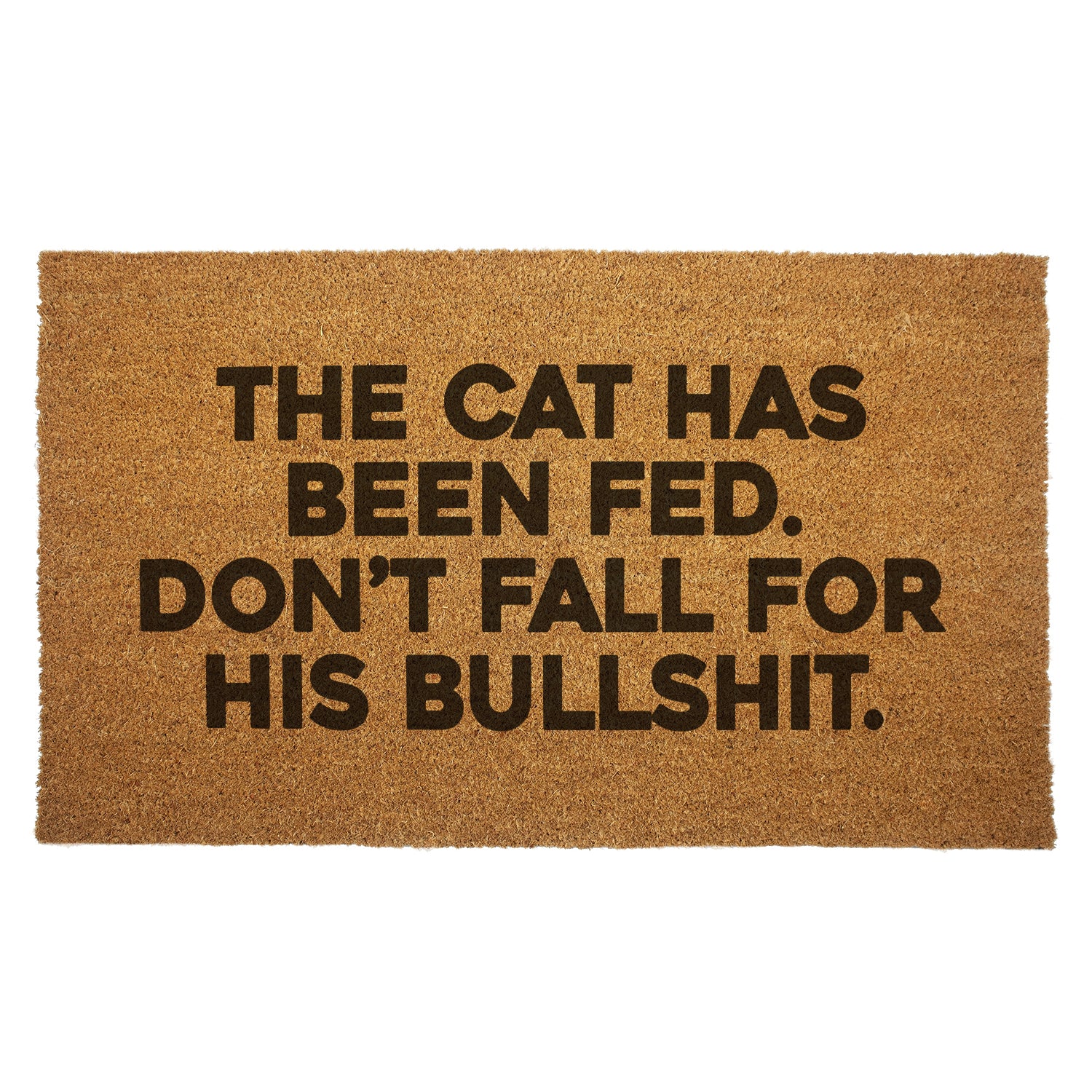 The Cat Has Been Fed Door Mat - Shady Front