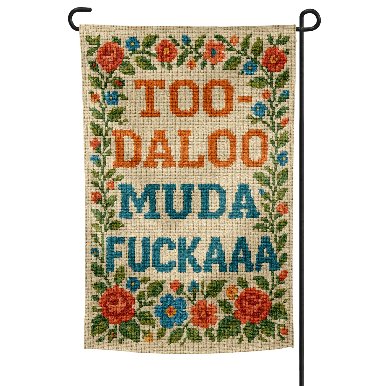 Too-Daloo Muda F--kaaa Garden Flag - Shady Front