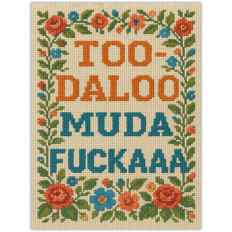 Too-daloo Muda F--kaaa Sticker