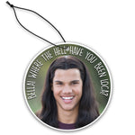 Bella, Where the Hell Have You Been Loca? "Twilight"  Air Freshener