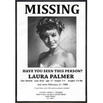 Twin Peaks Inspired Laura Palmer Missing Poster Print