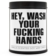 Wash Your Hands Scented Candle - Shady Front