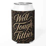 Wholesale Well Tough T-tties Can Cooler - Shady Front