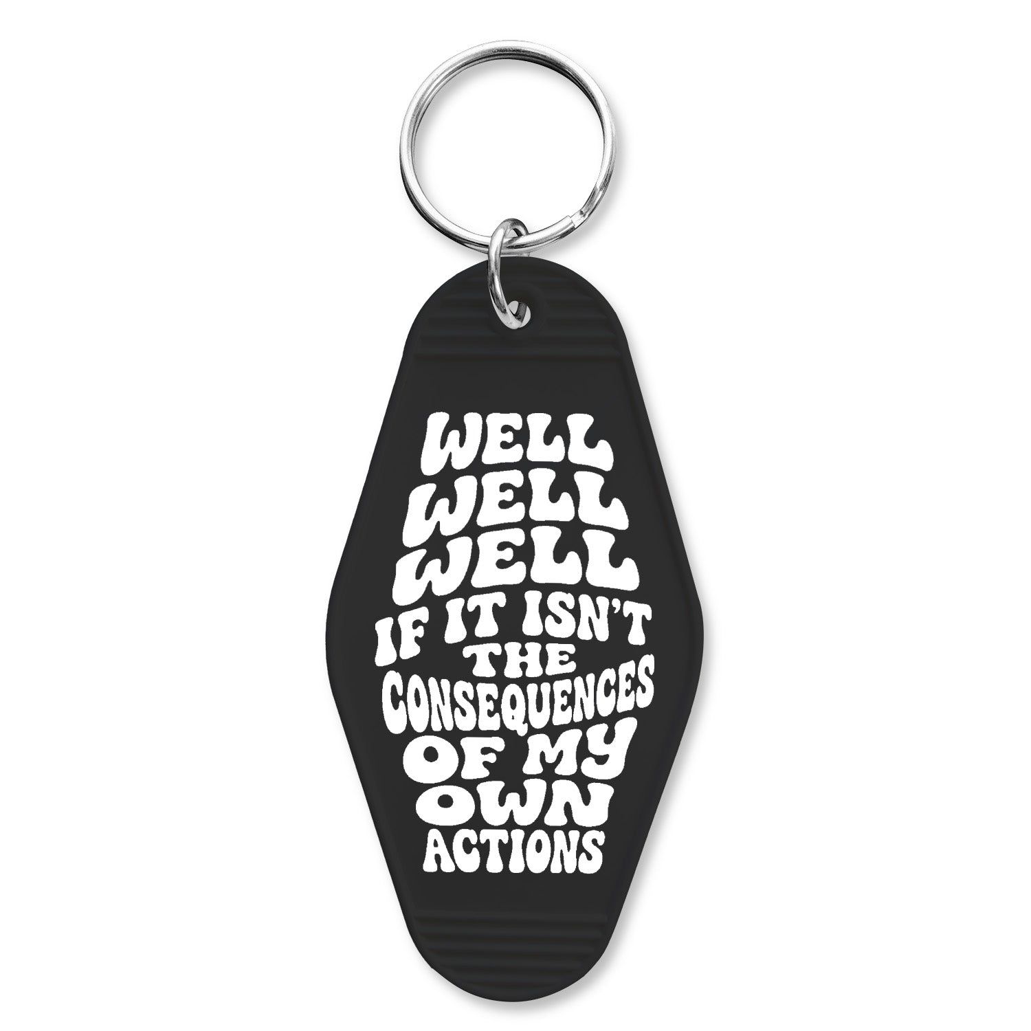 Wholesale Well If It Isn't the Consequences Room Keychain - Shady Front