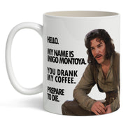 Wholesale You Drank My Coffee, Prepare to Die Mug - Shady Front