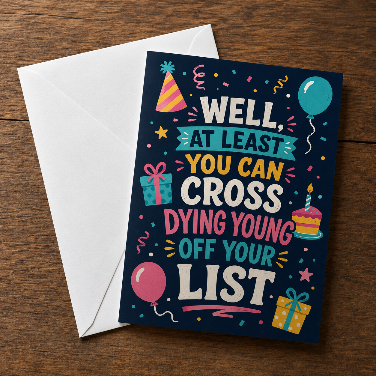 Wholesale You Can Cross Dying Off Your List Birthday Card - Shady Front