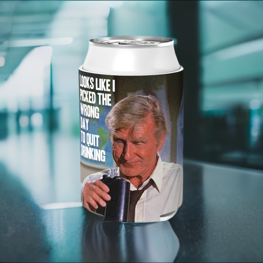 Wrong Day to Quit Drinking Can Cooler - Shady Front