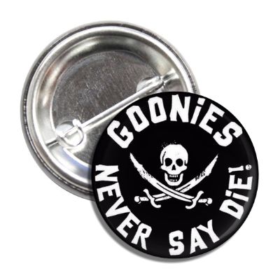 Goonies Button - Shady Front