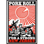 Pork Roll For a Strong New Jersey Print - Shady Front / Wholesale Prints, Patches, Buttons, Greetings Cards, New Jersey Apparel, Stickers, Accessories