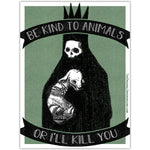 Be Kind To Animals Car Magnet