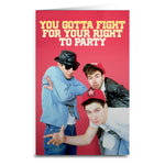 Beastie Boys "Fight for Your Right" Card