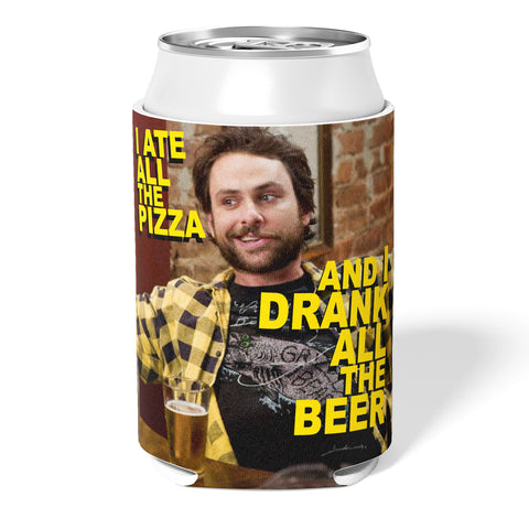 Charlie Day "Always Sunny" Can Cooler