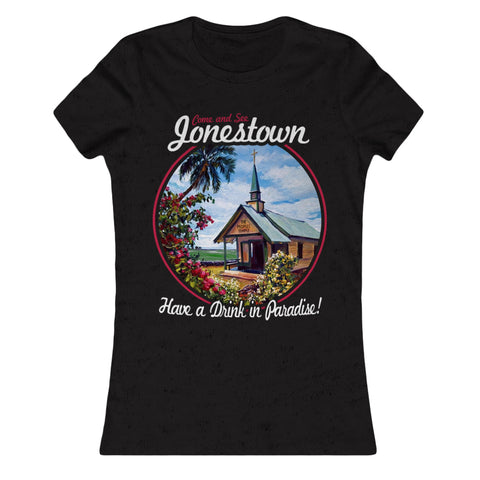Come and See Jonestown Girls Shirt