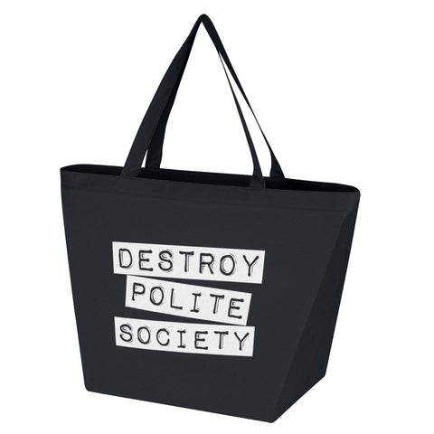 Destroy Polite Society Tote Bag