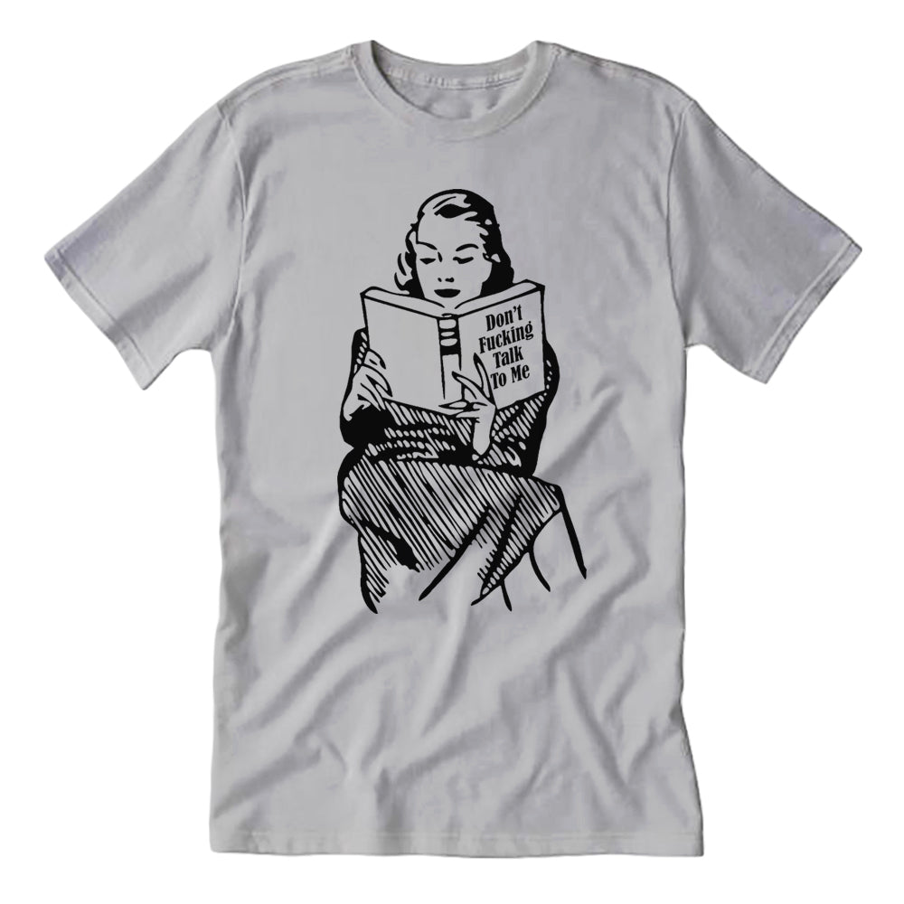 Don't Fucking Talk To Me Guys Shirt - Shady Front / Wholesale Prints, Patches, Buttons, Greetings Cards, New Jersey Apparel, Stickers, Accessories