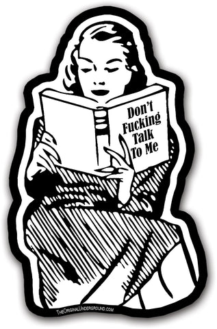 Don't F--cking Talk To Me Sticker - Shady Front / Wholesale Prints, Patches, Buttons, Greetings Cards, New Jersey Apparel, Stickers, Accessories