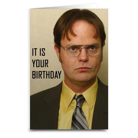 Dwight "It is Your Birthday" Card - Shady Front / Wholesale Prints, Patches, Buttons, Greetings Cards, New Jersey Apparel, Stickers, Accessories