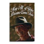Freddy Krueger "All Your Dreams" Card - Shady Front / Wholesale Prints, Patches, Buttons, Greetings Cards, New Jersey Apparel, Stickers, Accessories