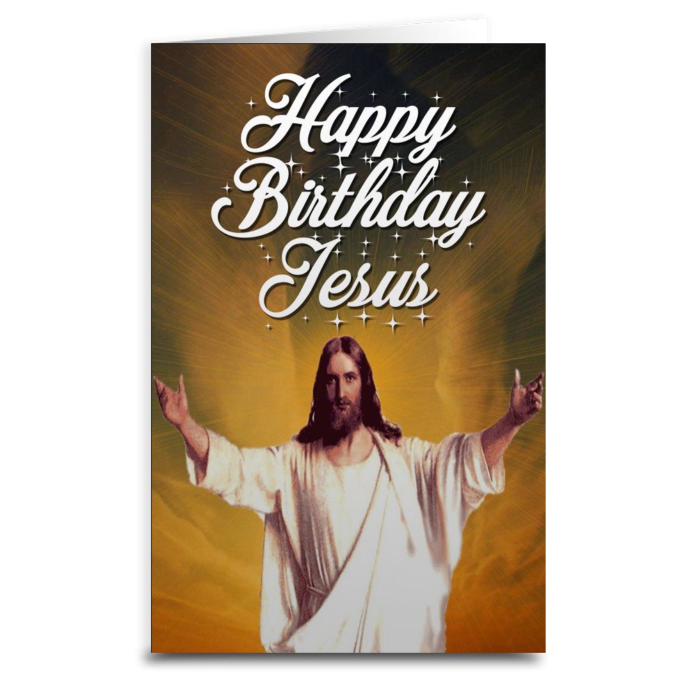 Happy Birthday Jesus Christmas Greeting Card - Shady Front
