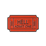 Ticket to Hell Enamel Pin - Shady Front