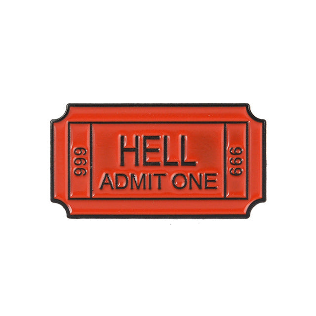 Ticket to Hell Enamel Pin - Shady Front
