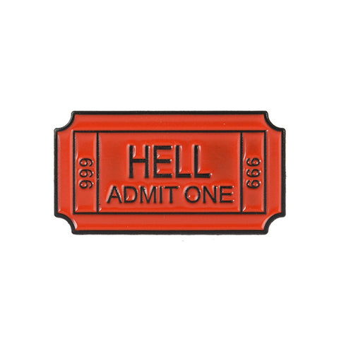 Ticket to Hell Enamel Pin