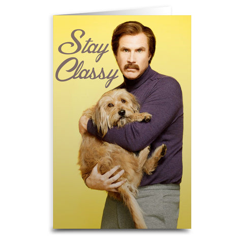 Ron Burgundy "Stay Classy" Card - Shady Front / Wholesale Prints, Patches, Buttons, Greetings Cards, New Jersey Apparel, Stickers, Accessories