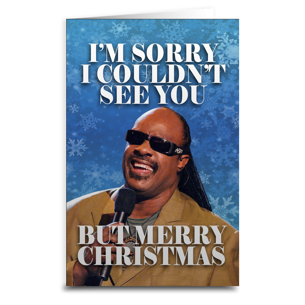 Sorry I Couldn't See You Christmas Greeting Card - Shady Front