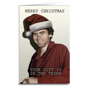 Ted Bundy Christmas Greeting Card - Shady Front