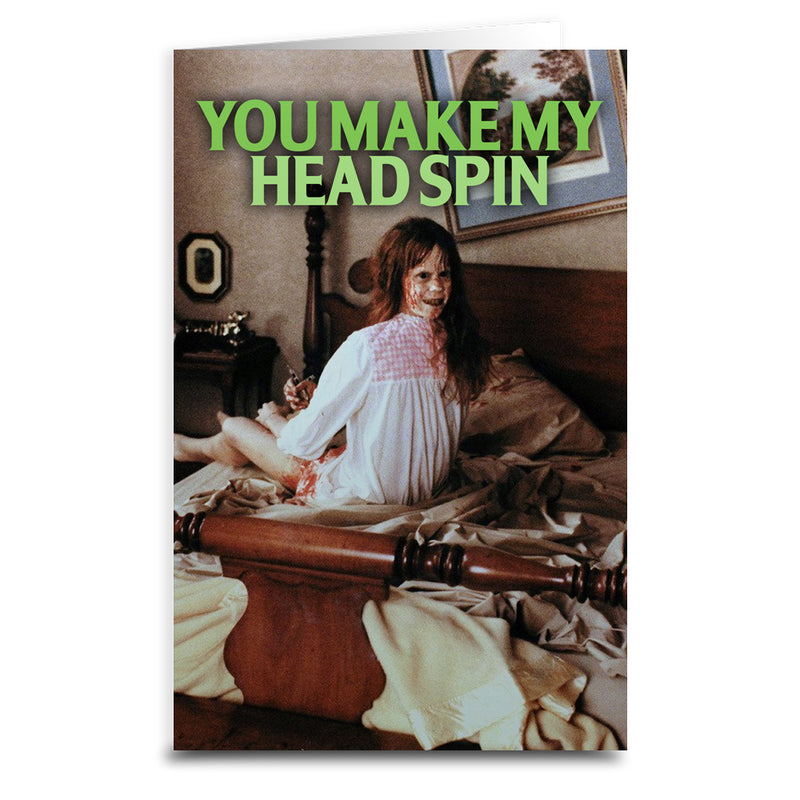 The Exorcist "You Make My Head Spin" Greeting Card Wholesale Supplier - Shady Front