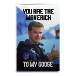 Top Gun 'You Are the Maverick' Card