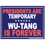 Wu-Tang is Forever Car Magnet